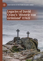 Felicity Jensz, Petterson, Christina Petterson - Legacies of David Cranz's 'Historie von Grönland' (1765)