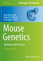 Robert M. Hoffman, Robert M Hoffman, Amit Singh, Shree Ram Singh - Mouse Genetics