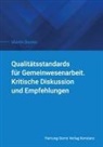 Martin Becker, Michael N. Ebertz, Werner Nickolai - Qualitätsstandards für Gemeinwesenarbeit