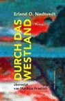 Ursi Anna Aeschbacher, Erlend O. Nødtvedt, Matthias Friedrich - Durch das Westland