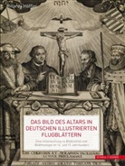 Ricarda Höffler - Das Bild des Altars in deutschen illustrierten Flugblättern