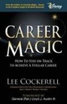 Lee Cockerell - Career Magic
