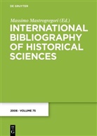 Massimo Mastrogregori - International Bibliography of Historical Sciences - Band 75: 2006