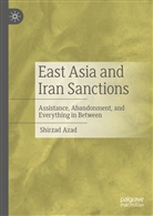 Shirzad Azad - East Asia and Iran Sanctions