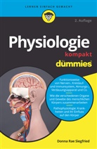Donna Rae Siegfried - Physiologie kompakt für Dummies