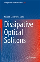 Mário F S Ferreira, Mário F. S. Ferreira - Dissipative Optical Solitons