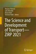 Diana Bo¿i¿, Diana Bozic, Diana Bozic et al, Luka Nova¿ko, Luka Novacko, Marjana Petrovi¿... - The Science and Development of Transport-ZIRP 2021