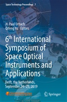 H Paul Urbach, H. Paul Urbach, Yu, Qifeng Yu - 6th International Symposium of Space Optical Instruments and Applications