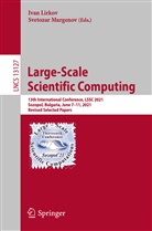 Ivan Lirkov, Margenov, Svetozar Margenov - Large-Scale Scientific Computing