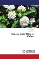 Janeesha A. P., Ashwadhi M. S. - Invasive Alien Flora of Calicut
