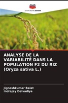 Jigneshkumar Balat, Indrajay Delvadiya - ANALYSE DE LA VARIABILITÉ DANS LA POPULATION F2 DU RIZ (Oryza sativa L.)