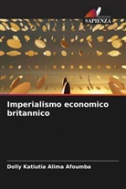 Dolly Katiutia Alima Afoumba - Imperialismo economico britannico