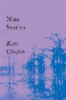 Kate Chopin - Nine Stories