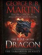 Antonsson, L Antonsson, Linda Antonsson, Elio M Garcia, Elio M García, Elio M (Jr.) García... - The Rise of the Dragon