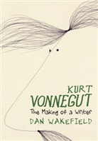 Dan Wakefield - Kurt Vonnegut