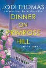 Jodi Thomas - Dinner on Primrose Hill