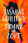 Jasmine Guillory - Drunk on Love
