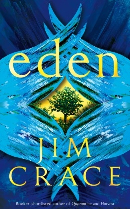Jim Crace,  Crace Jim - Eden
