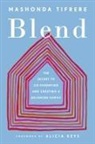 Alicia Keys, Mashonda Tifrere - Blend