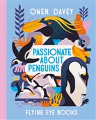 Owen Davey, Davey Owen, Davey Owen, Owen Davey, Davey Owen - Passionate About Penguins
