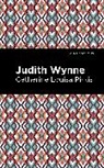 Catherine Lousia Pirkis - Judith Wynne