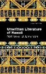 Nathaniel B. Emerson, Emerson Nathaniel B. - Unwritten Literature of Hawaii