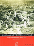 Eva Scherf, Peter Gerlach, Götze - Das Paulusviertel in Halle