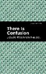Jessie Redmon Fauset - There is Confusion