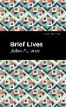 John Aubrey - Brief Lives