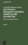 Gotthold Ephraim Lessing, Karl Lachmann - Gotthold Ephraim Lessing: Gotthold Ephraim Lessings Sämmtliche Schriften. Teil 17