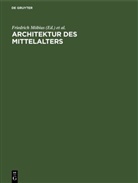 Friedrich Möbius, Ernst Schubert - Architektur des Mittelalters