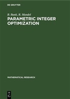 B. Bank, R. Mandel - Parametric Integer Optimization