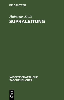 Hubertus Stolz - Supraleitung