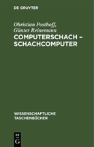 Ohristian Posthoff, Günter Reinemann - Computerschach - Schachcomputer