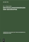 H. -J. Treder, H.-J. Treder - Entwicklungstendenzen der Geographie