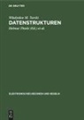 W¿adys¿aw M. Turski, Wladyslaw M. Turski, Gerhard Paulin, Helmut Thiele - Datenstrukturen