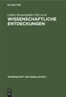 Lothar Kannengießer, Günter Kröber - Wissenschaftliche Entdeckungen