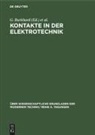 G. Burkhard, A. Hentsch, G. Kromrey - Kontakte in der Elektrotechnik