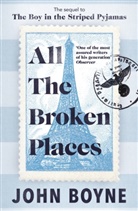 John Boyne - All The Broken Places