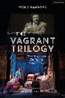Mona Mansour, Mansour Mona, Hala Baki, Michael Malek Najjar - The Vagrant Trilogy: Three Plays by Mona Mansour