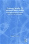 Douglas Greenley, Douglas A. Greenley, Richard G. Walsh, Robert A. Young - Economic Benefits of Improved Water Quality
