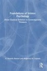 Mugheera M. Luqman, G. Hussein Rassool, G. Hussein (International Open University Rassool, G. Hussein (Riphah Institute of Clinical Rassool, Rassool G. Hussein - Foundations of Islamic Psychology