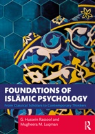 Mugheera M. Luqman, G. Hussein Rassool, G. Hussein (International Open University Rassool, G. Hussein (Riphah Institute of Clinical Rassool, Rassool G. Hussein - Foundations of Islamic Psychology