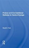 David S. Yost - France and Conventional Defense in Central Europe