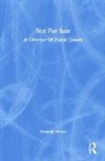 Anatole Anton, Anton Anatole, Milton Fisk, Nancy Holmstrom - Not for Sale