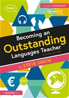 Steve Smith, Smith Steve - Becoming an Outstanding Languages Teacher