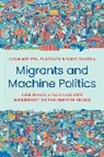 Adam Michael Auerbach, Adam Michael Thachil Auerbach, Tariq Thachil, Thachil Tariq - Migrants and Machine Politics