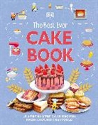 DK, Phonic Books - The Best Ever Cake Book