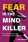 Kaja Sadowski - Fear is the Mind Killer