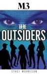 Staci Morrison - M3-The Outsiders